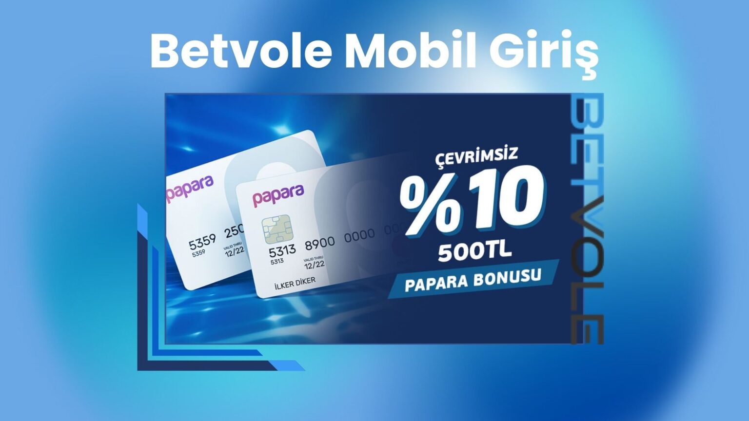 Betvole Mobil Giriş